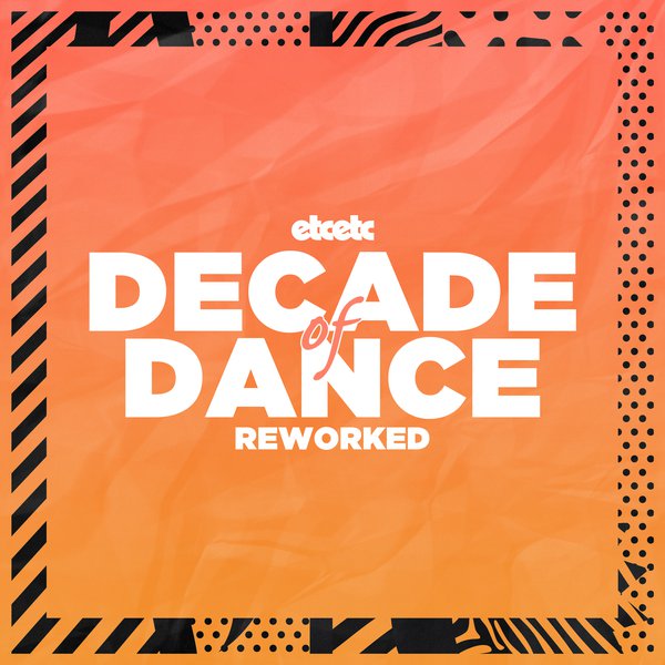 Decade of Dance: Reworked