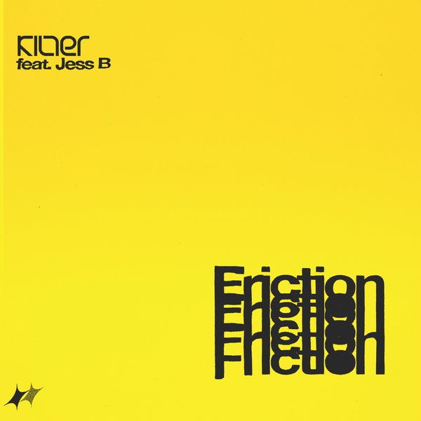 Kilter - Friction feat. JessB