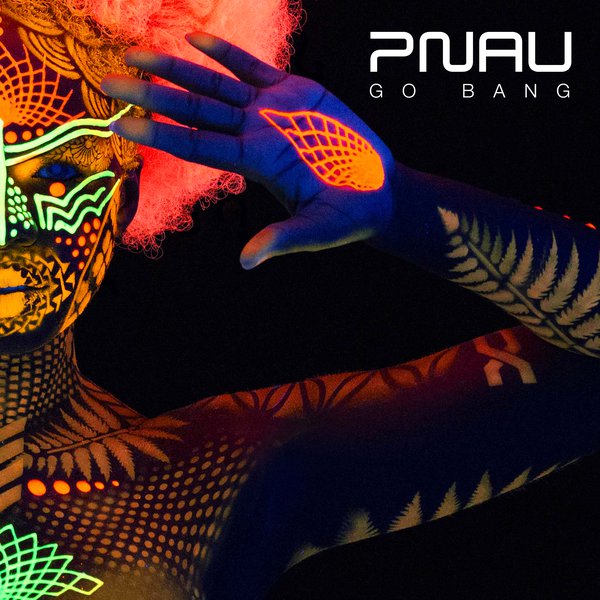 Pnau (Go Bang / Image)