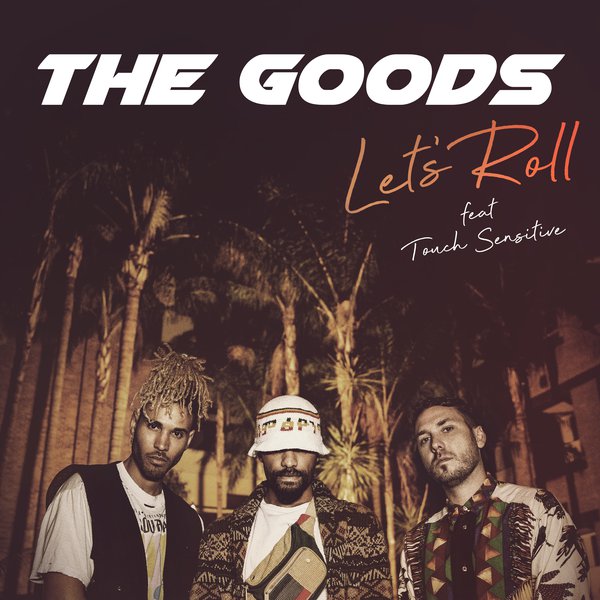 The Goods (Let's Roll / Packshot)